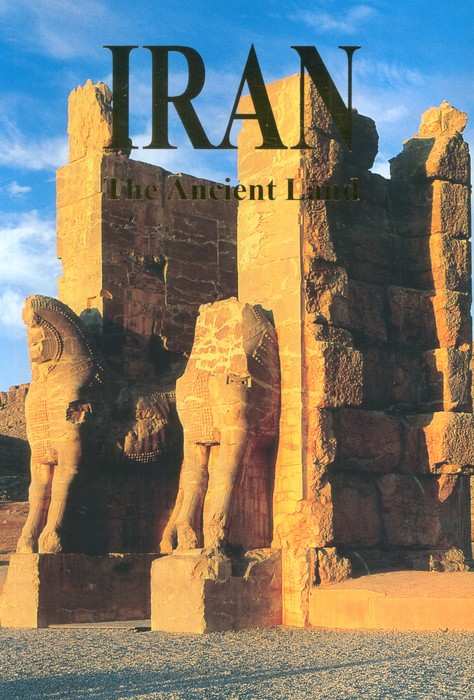 ایران به زبان انگلیسی (IRAN THE ANCIENT LAND)،(گلاسه،باقاب)