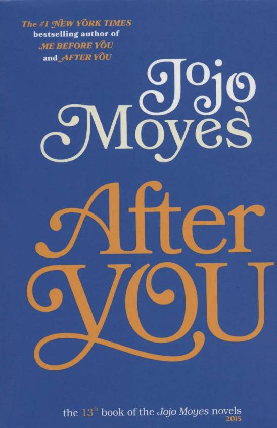 جوجو مویز13 (پس از تو:AFTER YOU)،(انگلیسی)