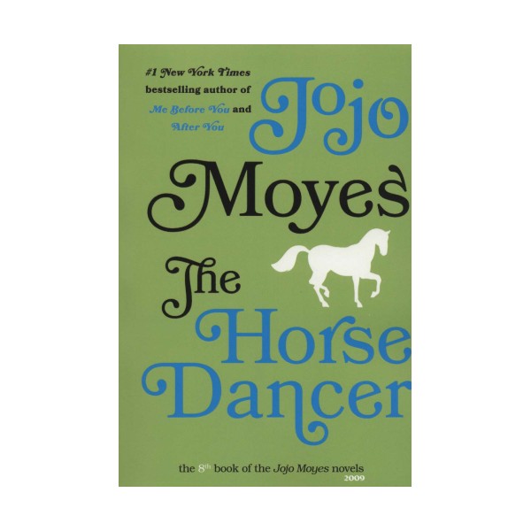 جوجو مویز 8 (اسب رقصان:THE HORSE DANCER)،(انگلیسی)
