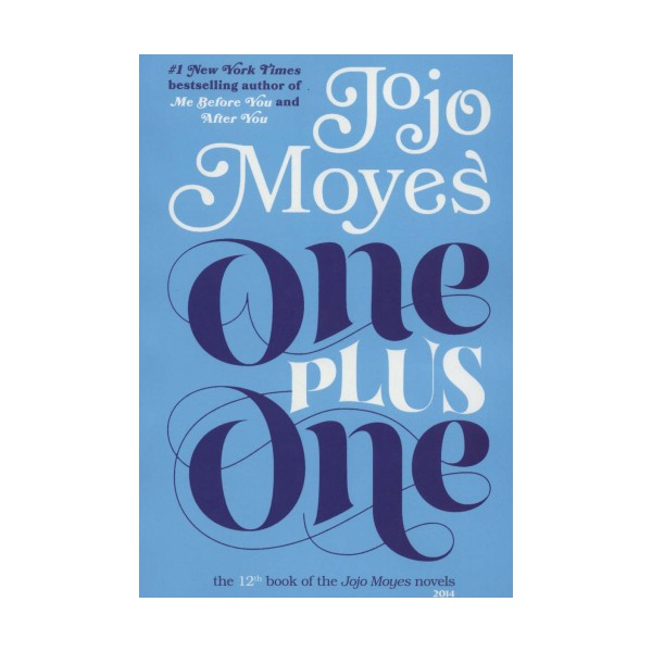 جوجو مویز12 (یک بعلاوه یک:ONE PLUS ONE))،(انگلیسی)