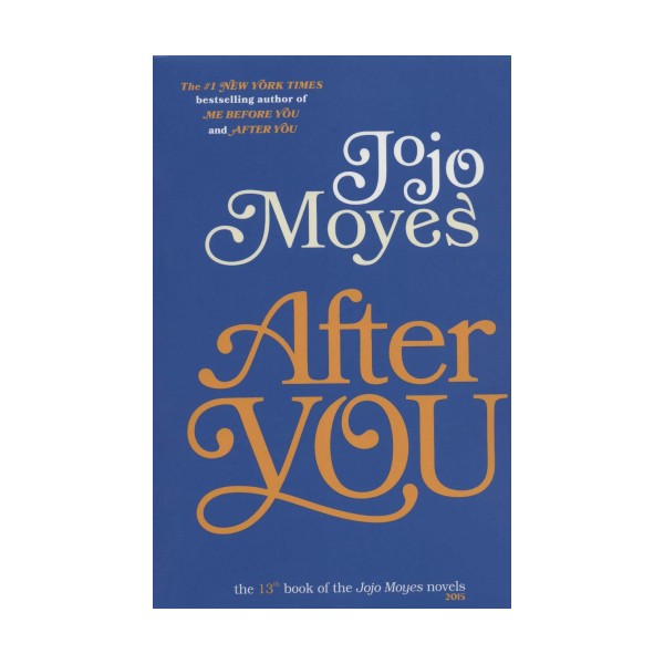 جوجو مویز13 (پس از تو:AFTER YOU)،(انگلیسی)