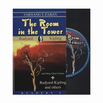 THE ROOM IN THE TOWER:اتاقی در برج،المنتری 2،همراه با سی دی صوتی (زبان اصلی،انگلیسی)