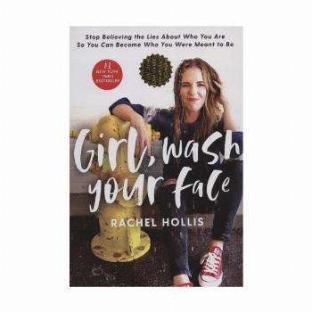 Girl wash your face:خودت باش دختر (زبان اصلی،انگلیسی)