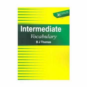 INTERMEDIATE VOCABULARY:اینترمیدیت وکبلری (زبان اصلی،انگلیسی)
