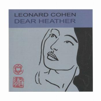 هدر عزیز (Leonard Cohen،Dear Heather)،(سی دی صوتی)،(باقاب)